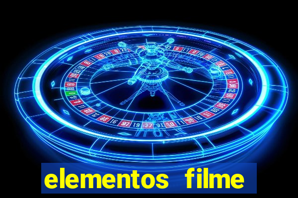 elementos filme completo dublado